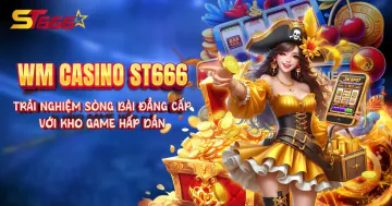 WM Casino ST666 Promo
